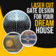 laser-cut-gate-design in uk